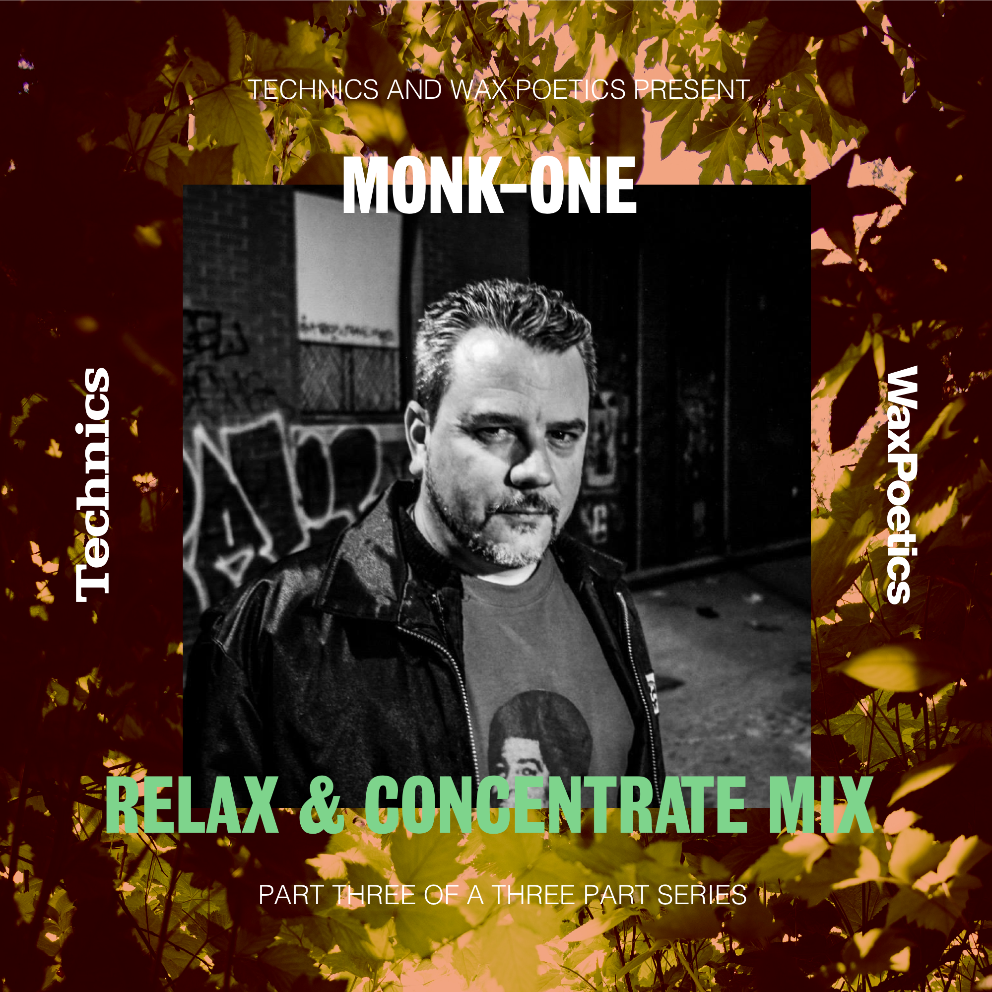 Technics x Wax Poetics Relax and Concentrate Mix